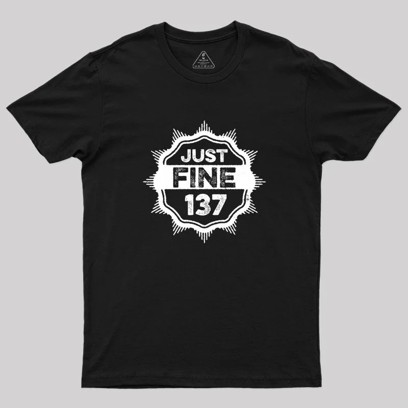 Just Fine 137 Geek T-Shirt Trendy Women's 
