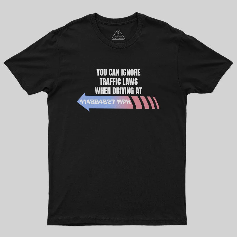 Ignore Traffic Laws T-Shirt Sustainable Organic