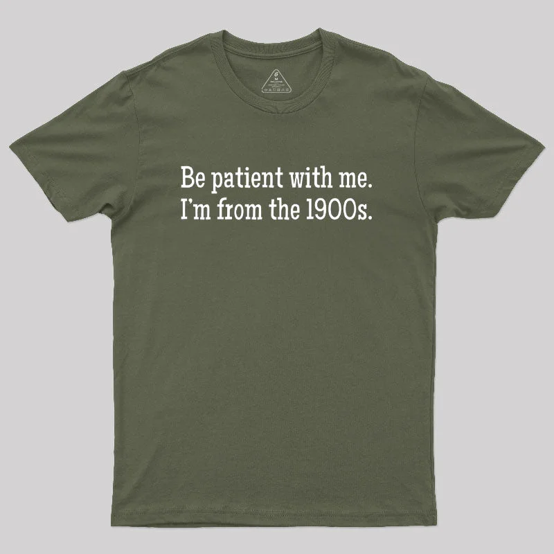 I'M From The 1900S Geek T-Shirt Sharp Women's Italian