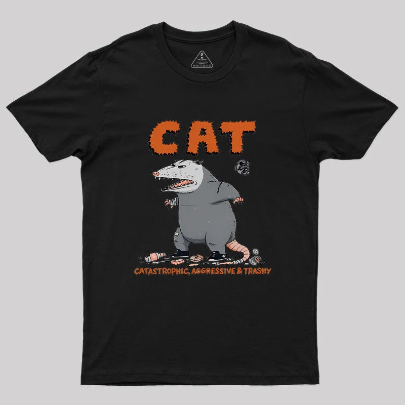 Cat Catastrophic Aggressive Trashy Geek T-Shirt Laid - back Women's Style