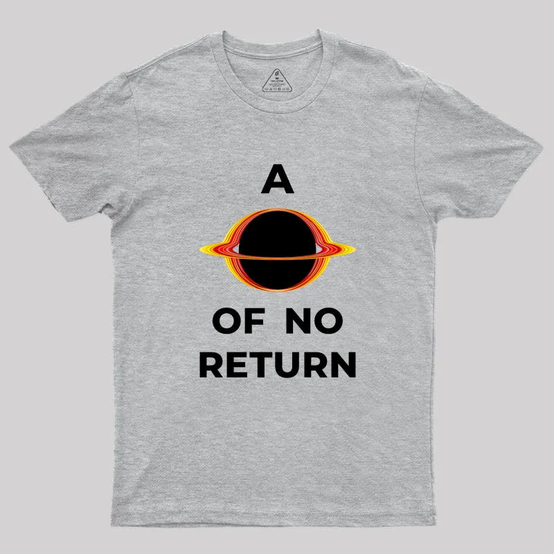 A Point of no return Geek T-Shirt Elegant Women's Formal 