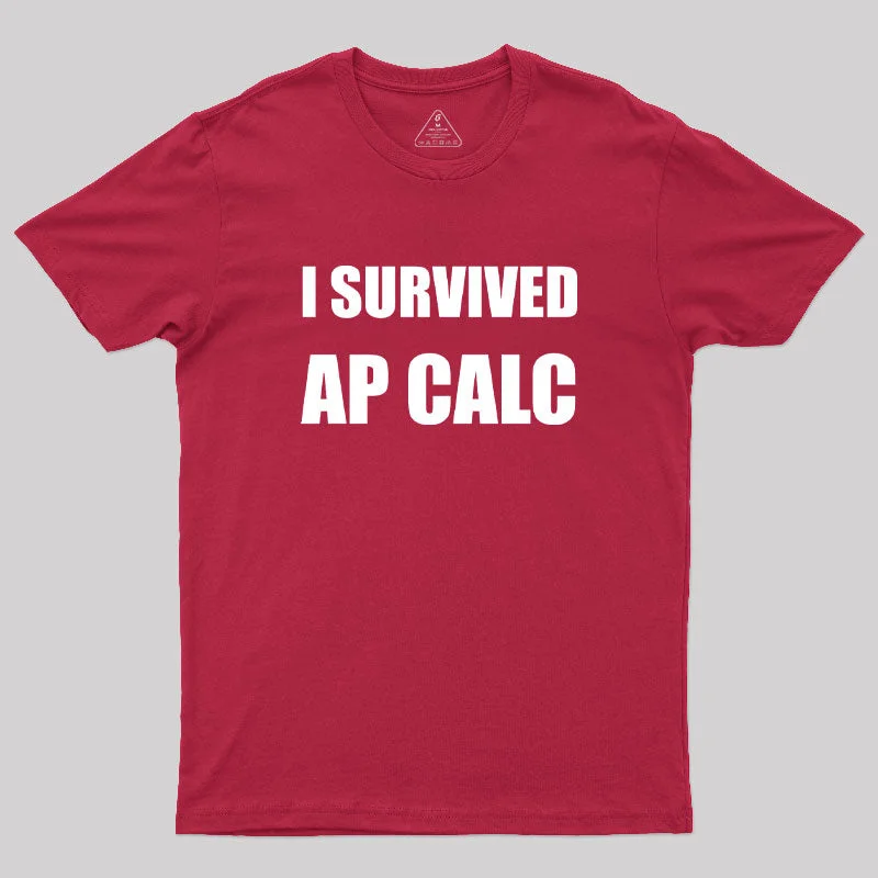 I Survived AP Calculus Geek T-Shirt Youthful Women's Anime - inspired