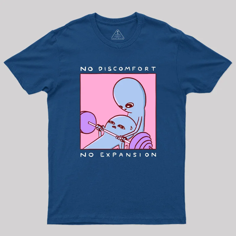 No Discomfort No Expansion Geek T-Shirt Minimalist Women's Casual